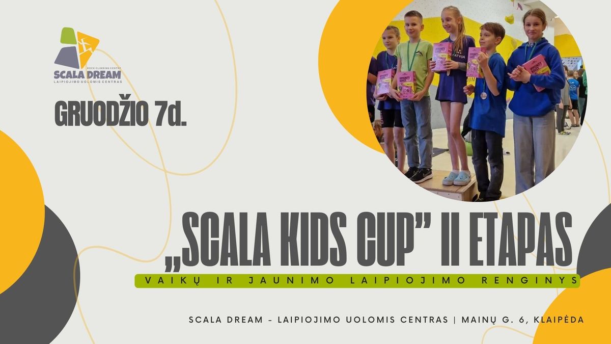 Laipiojimo renginys \u201eScala kids cup\u201d II etapas