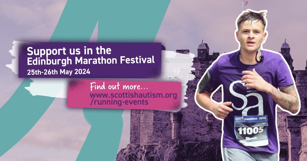 Edinburgh Marathon Festival - Scottish Autism Team