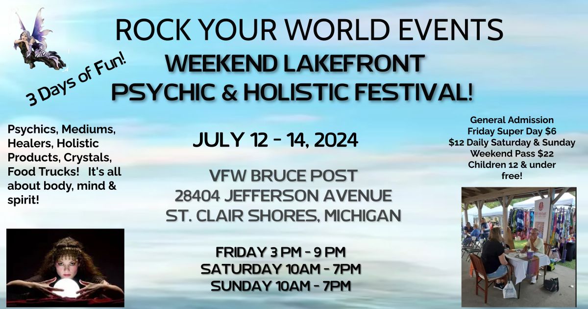Weekend Lakefront Psychic & Holistic Festival!