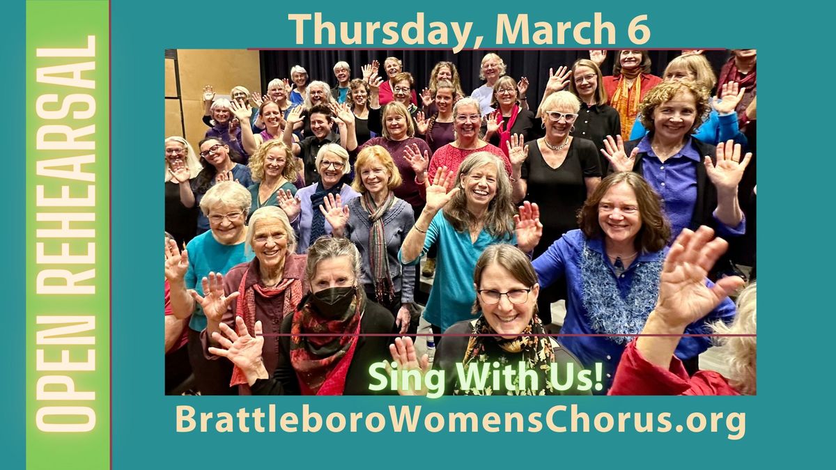 Join the Brattleboro Women's Chorus - Open Rehearsals!