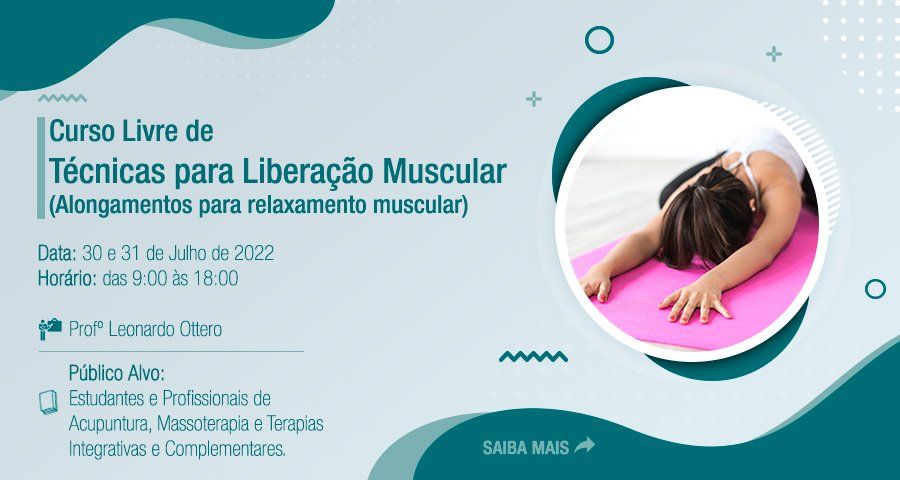 Curso Livre de T\u00e9cnicas para Libera\u00e7\u00e3o Muscular (Alongamentos para relaxamento muscular)