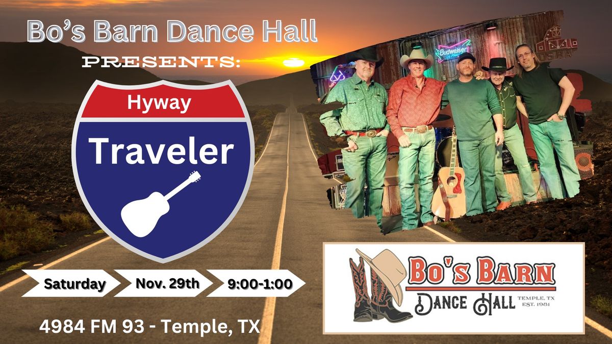 Hyway Traveler @ Bo's Barn