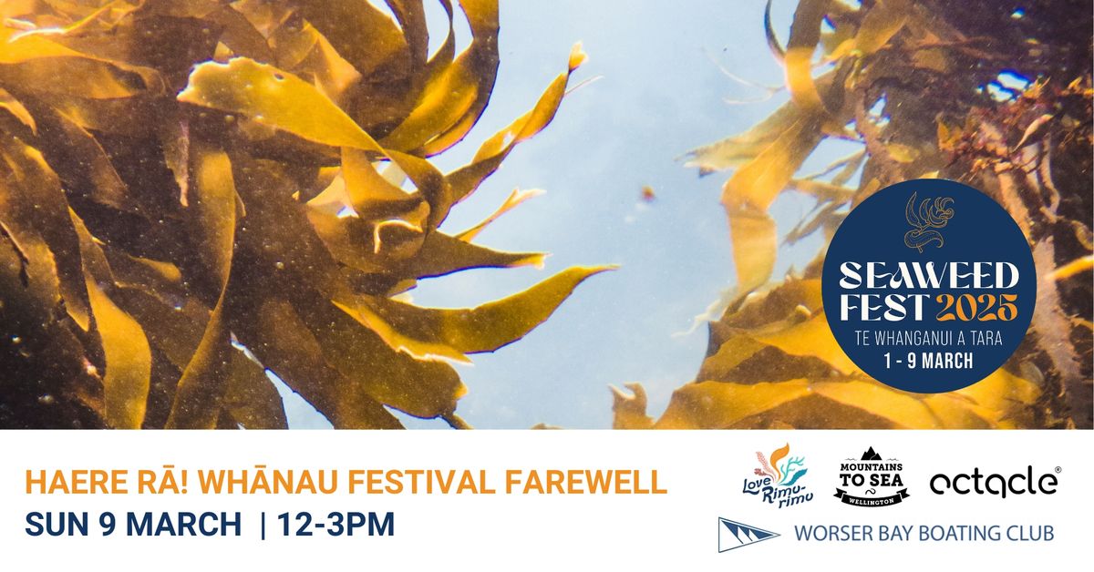 Haere R\u0101! Wh\u0101nau Festival Farewell & Snorkel