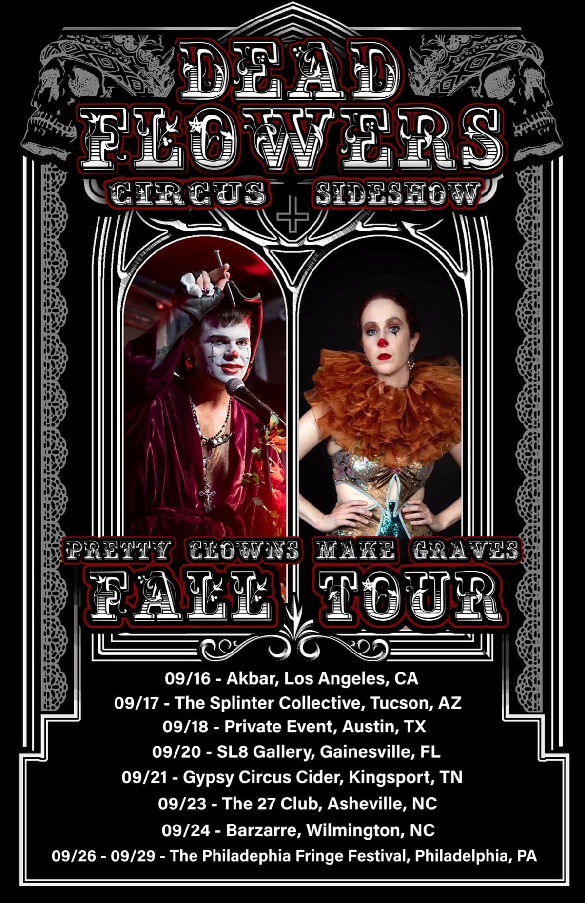 Deadflowers Circus and Sideshow: Pretty Clowns Make Graves-TOUR: ASHEVILLE, NC