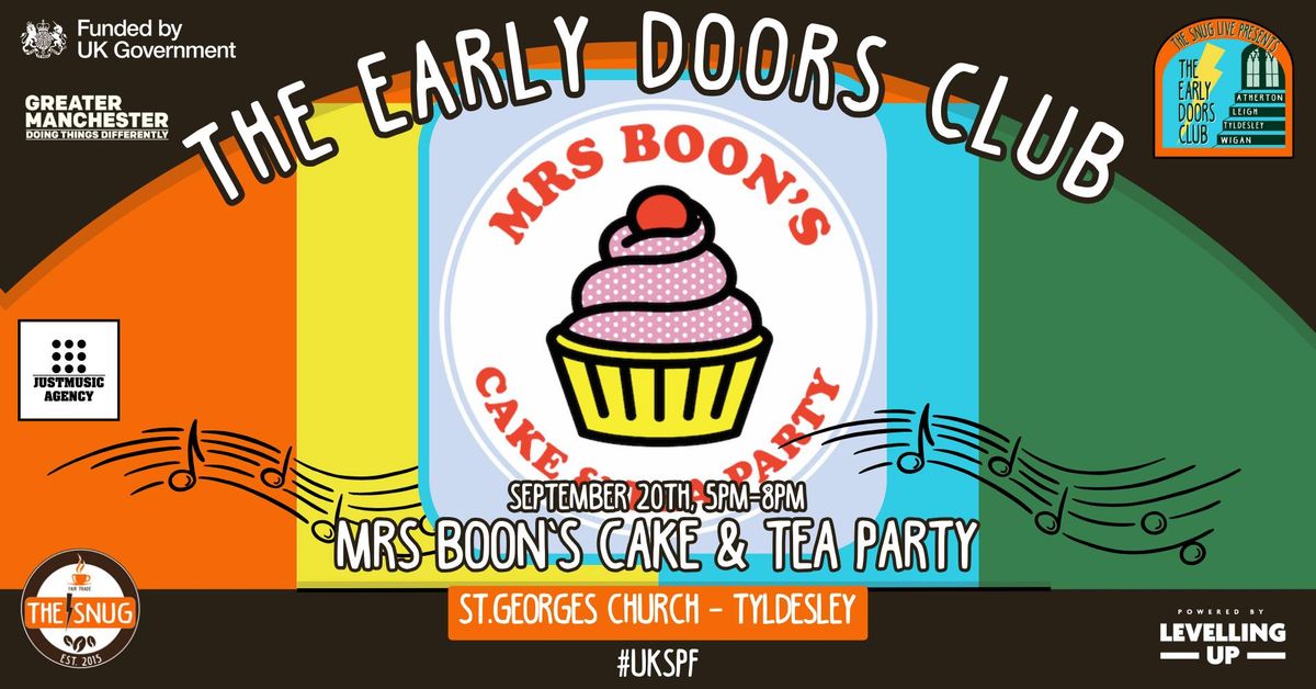 The Early Doors Club 014 at ST George's Church w\/ Mrs Boon's Cake & Tea Party