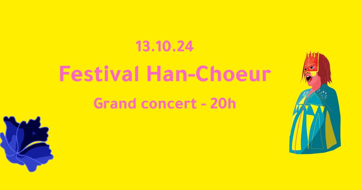 Festival vocal Han-Choeur - 13.10 - Grand concert dans la salle d'Armes