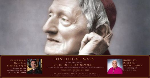 Ordinariate Pontifical Mass celebrating St. John Henry Newman at the Cathedral Basilica