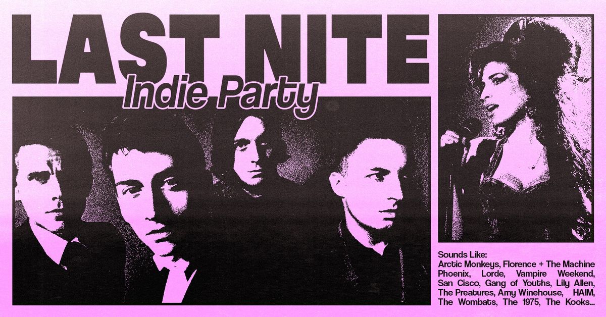 Last Nite: Indie Party - Melbourne