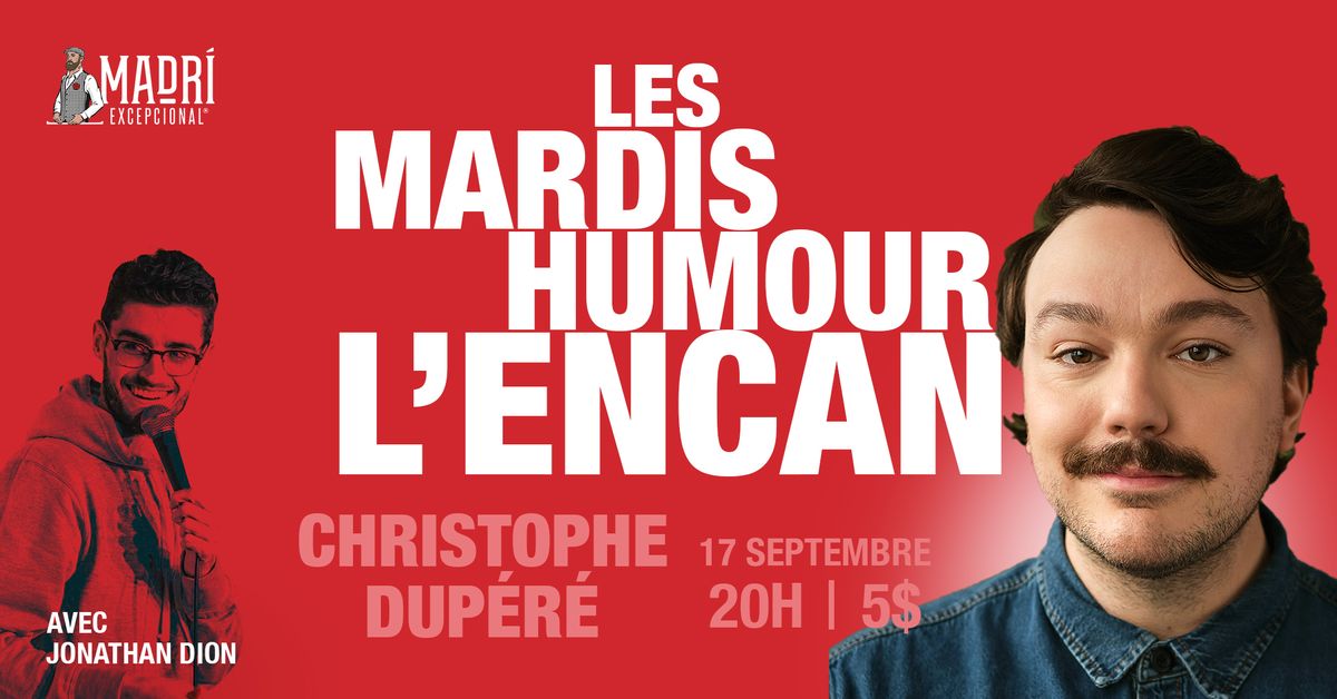 Les Mardis Humour de l'Encan