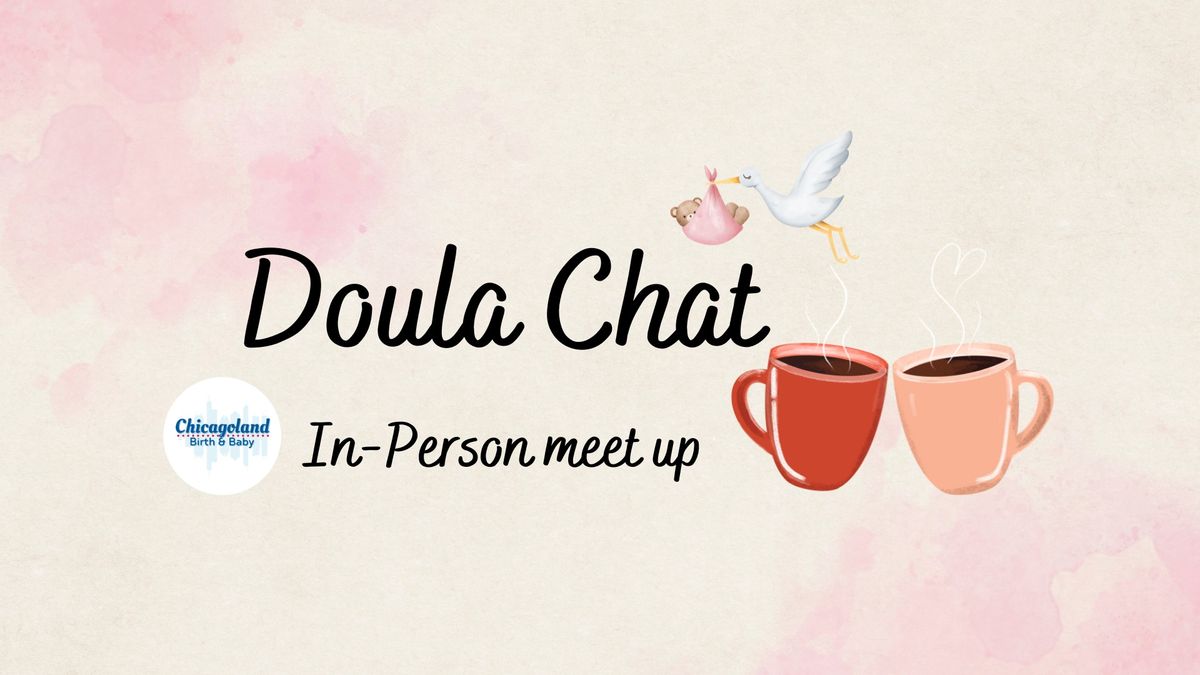 Doula Chat!