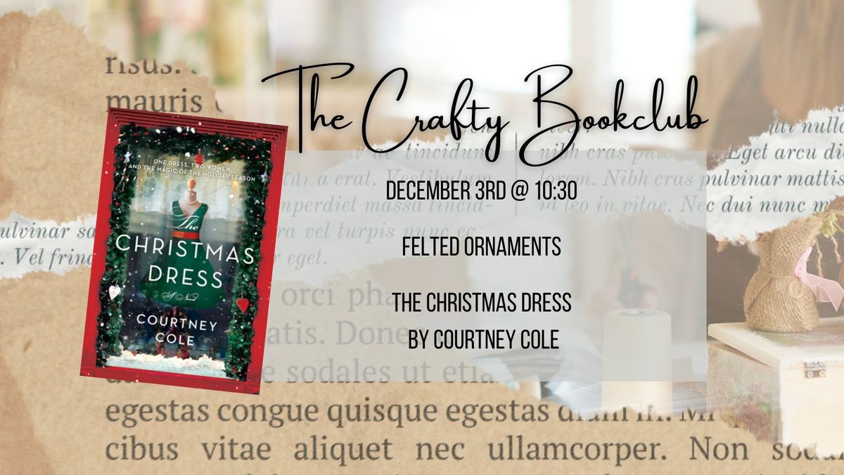 The Crafty Book Club - The Christmas Dress