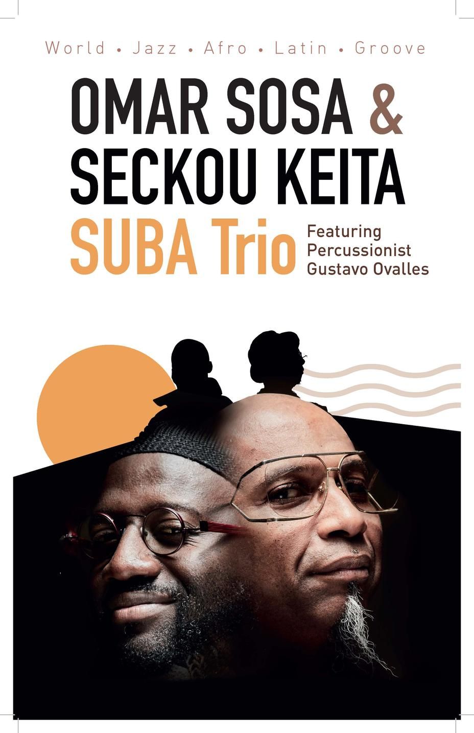 Omar Sosa & Sekou Keita Suba Trio, City Winery Boston, 29 January 2025