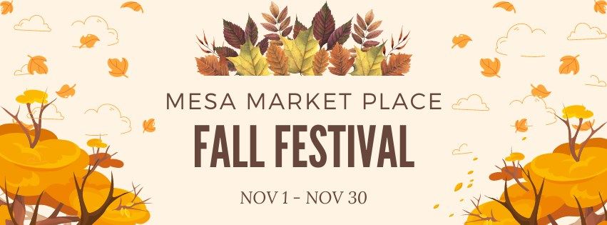 1st Annual Fall Festival - Nov 1 to Nov 30