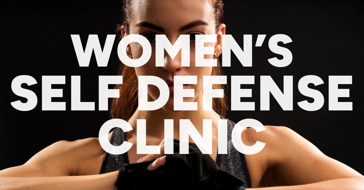 Women's Self Defense Clinic