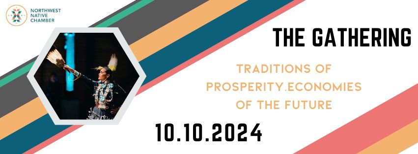 The Gathering 2024 "Traditions of Prosperity.Economies of the Future"