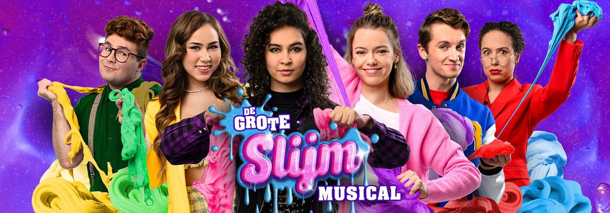 De Grote Slijmmusical (6+) - Judith van der Wijst, Max Hameeteman, Anique Dreamon e.a.