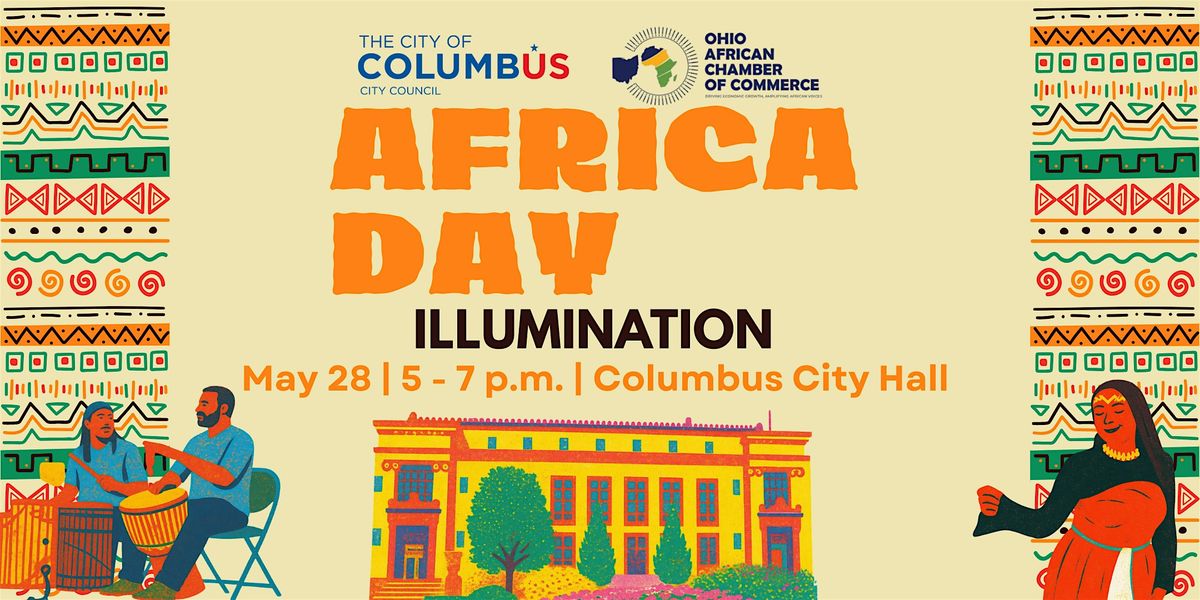 CITY OF COLUMBUS AFRICA DAY ILLUMINATION