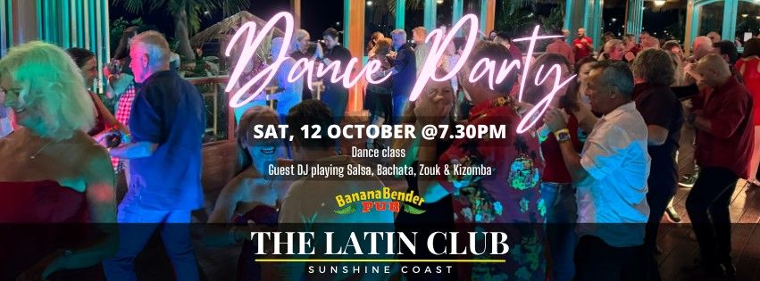 The Latin Club Dance Party - Sunshine Coast @ Banana Bender Pub 12-10-24