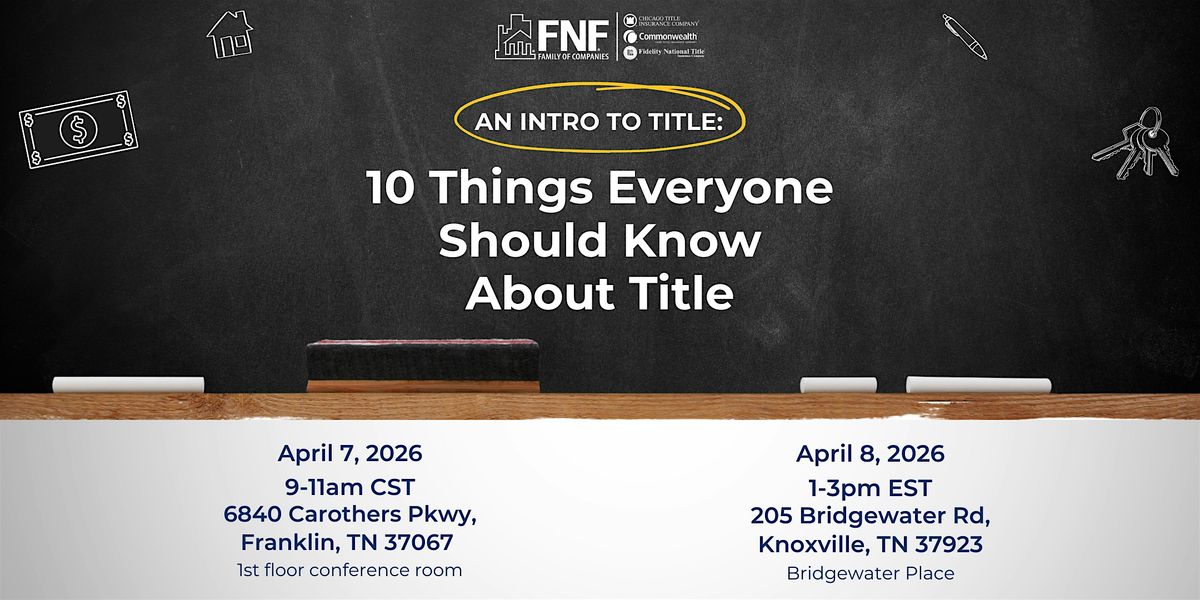 10 Things Everyone Should Know About Title- Knoxville