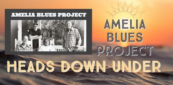 Amelia Blues Project Heads Down Under