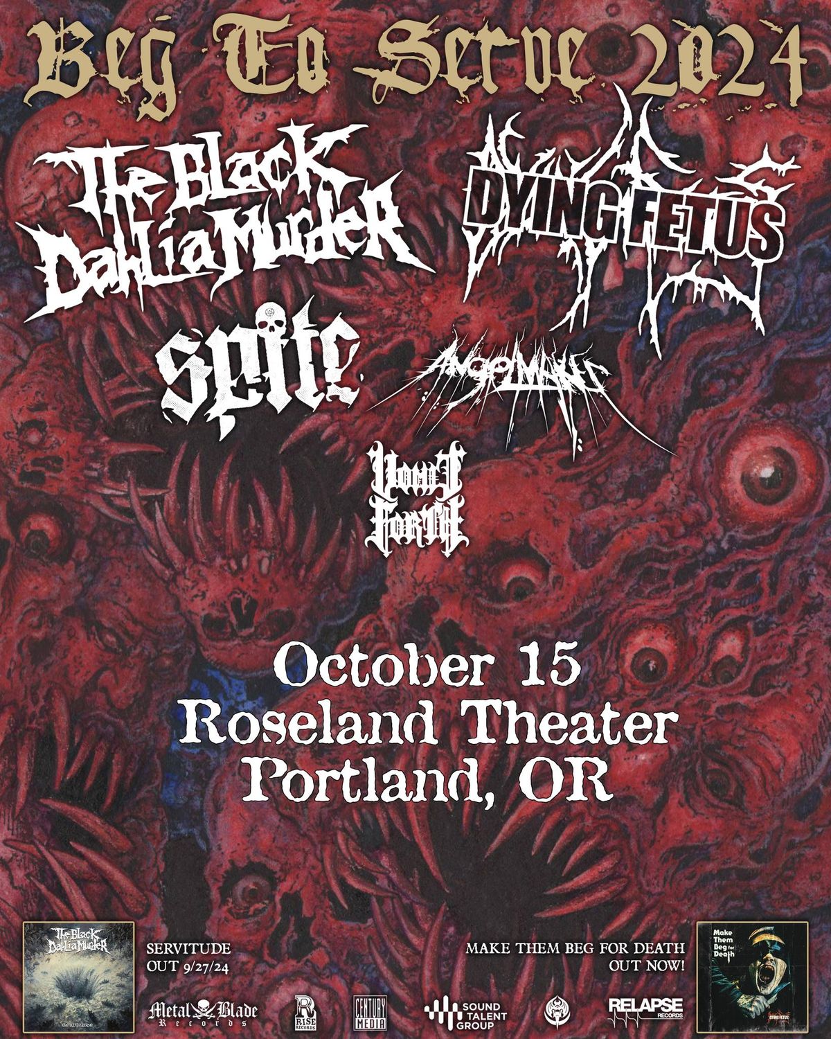 The Black Dahlia Murder\/Dying Fetus: Beg To Survive Tour - Roseland Theater - Portland, OR