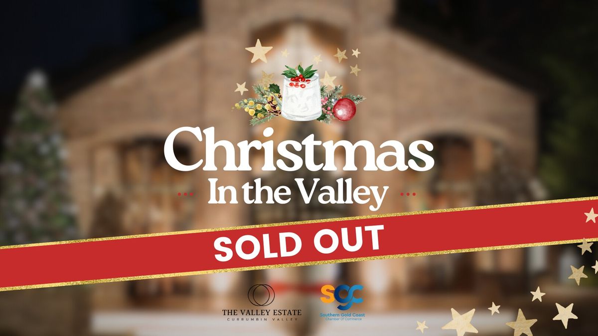 Christmas in the Valley - SOLD OUT