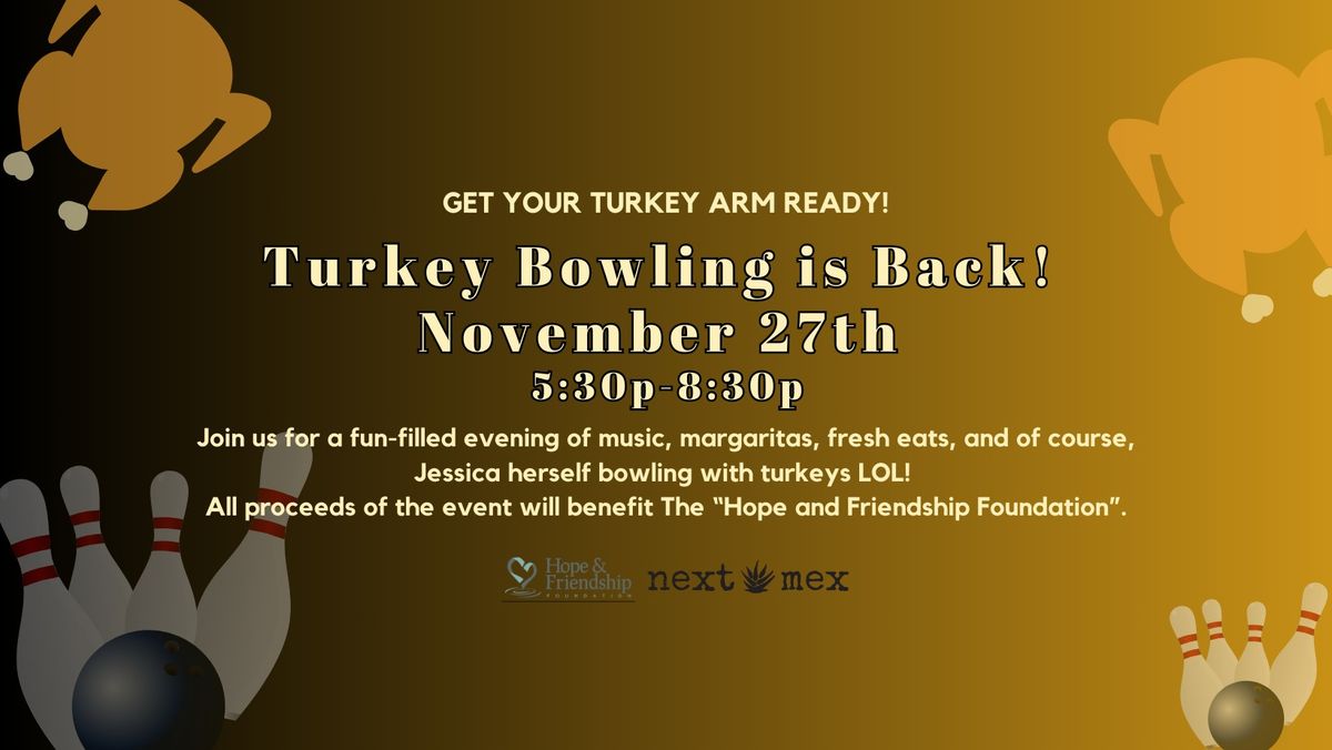 Turkey Bowling for a Great Cause!