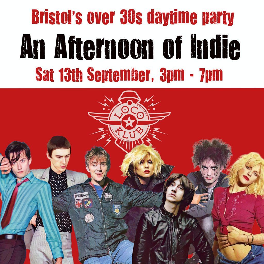 An Afternoon of Indie: BRISTOL (over 30s only), 3pm-7pm