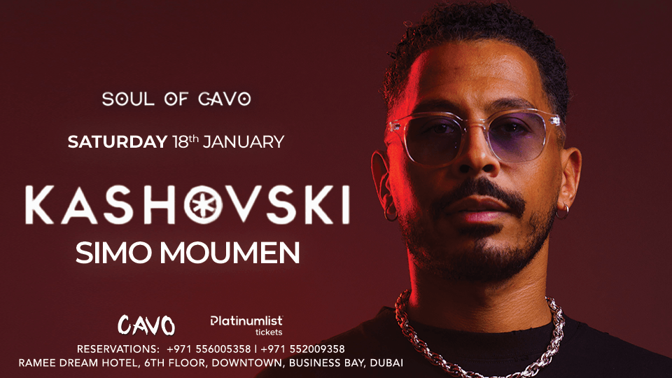 Soul of Cavo presents Kashovski Live in Dubai