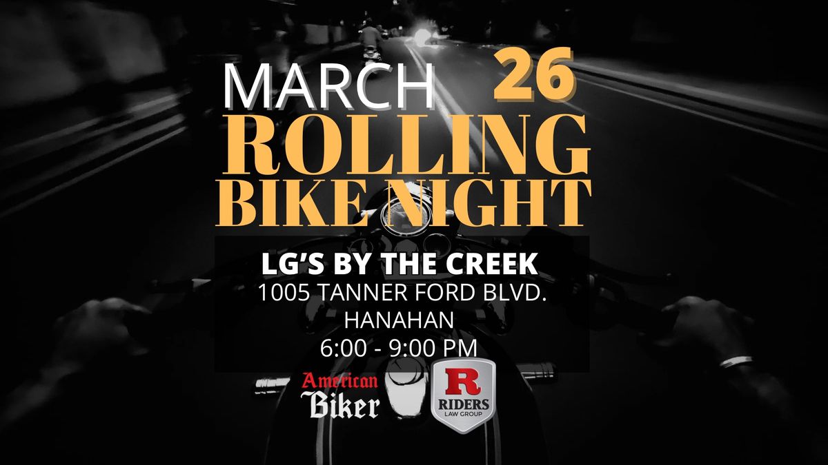 March Rolling Bike Night