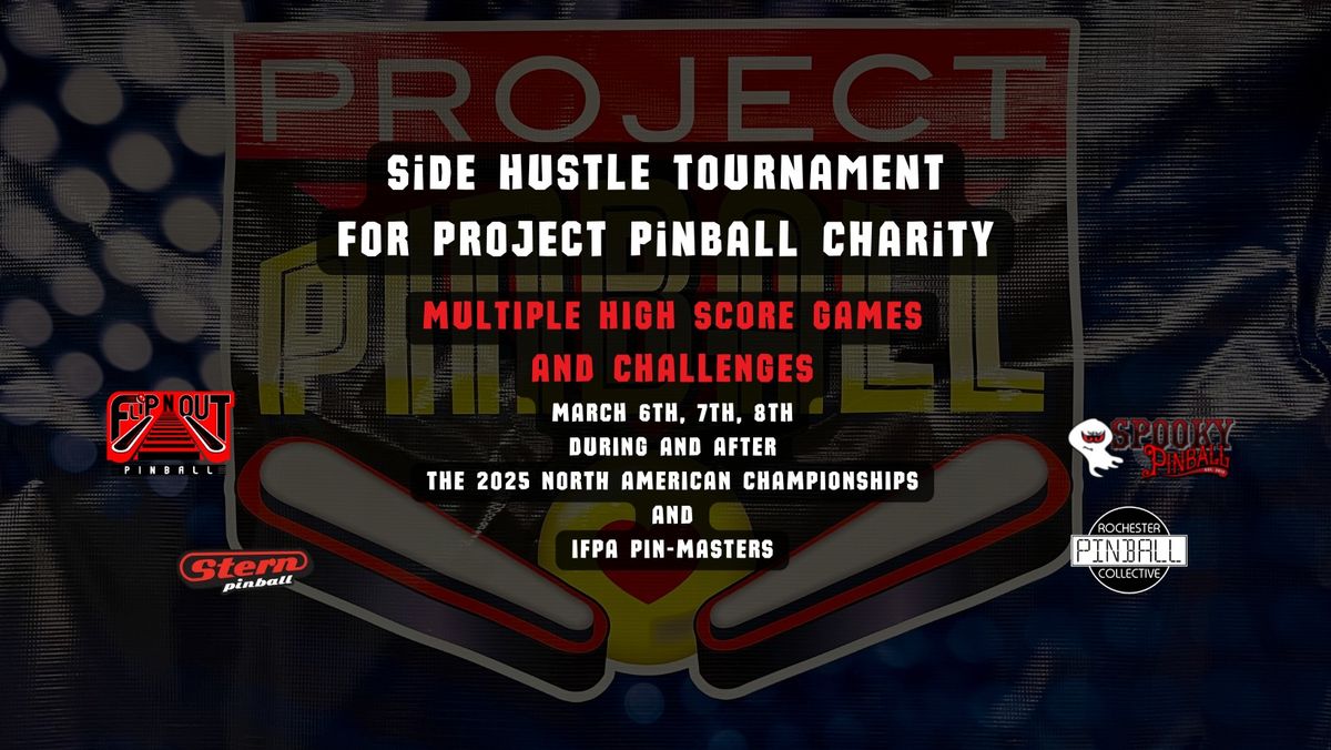 Side Hustle Tournament for Project Pinball Charity