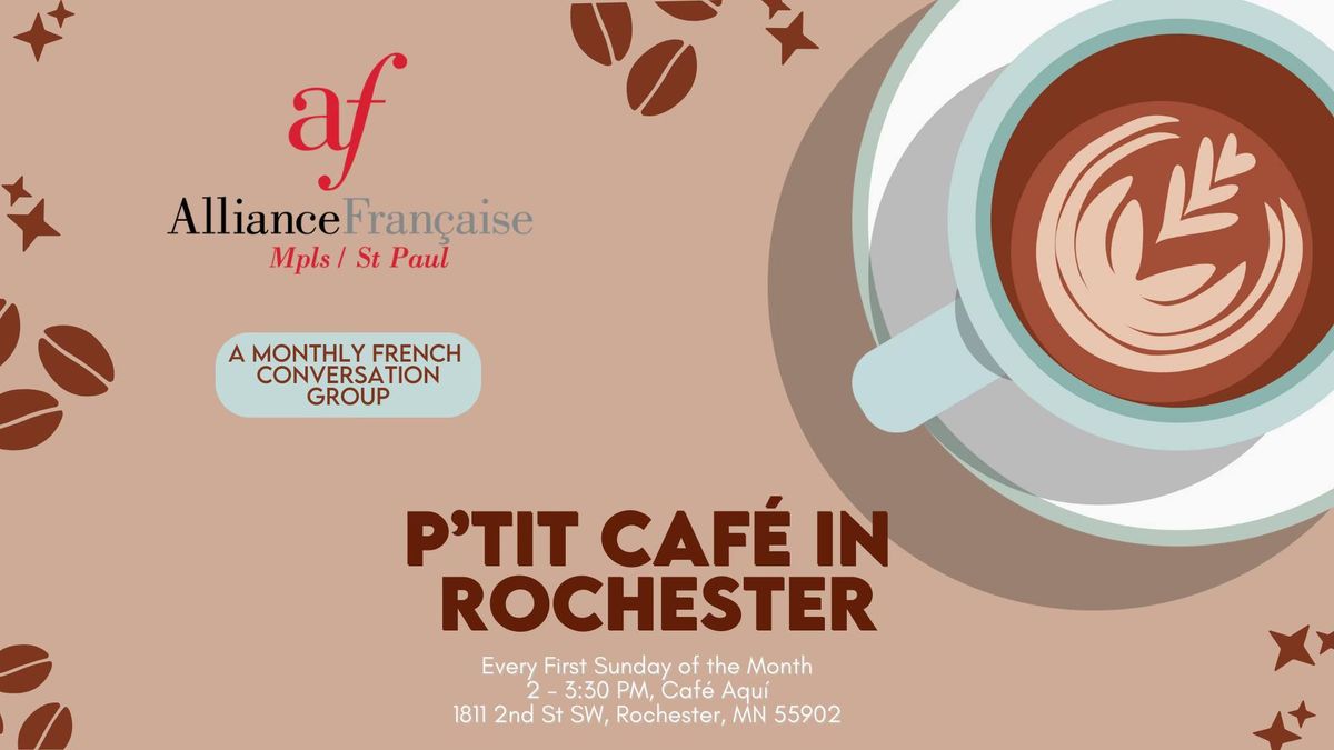 P'tit Caf\u00e9 in Rochester