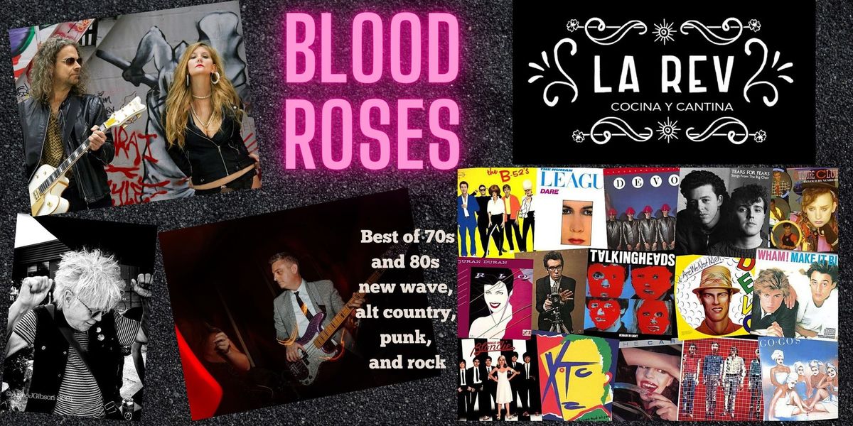BLOOD ROSES - Live at La Rev cocina y cantina 