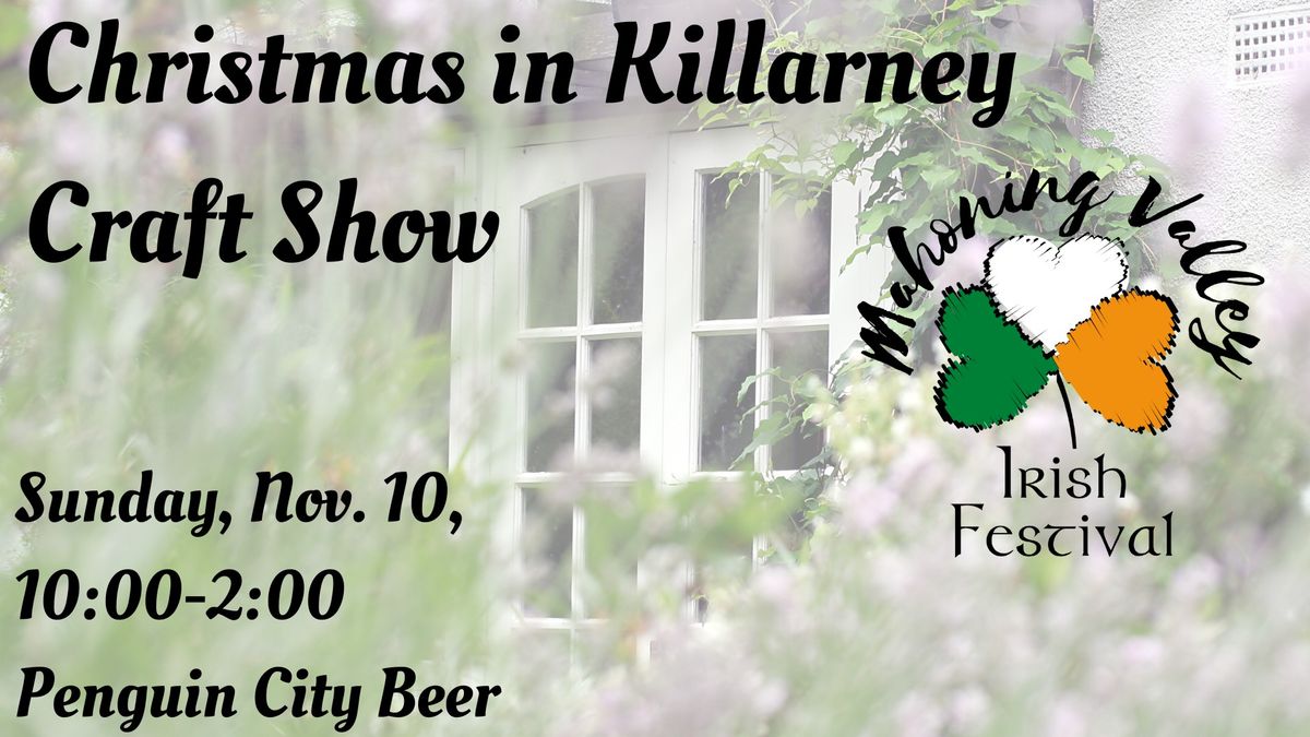 Christmas in Killarney Craft Show