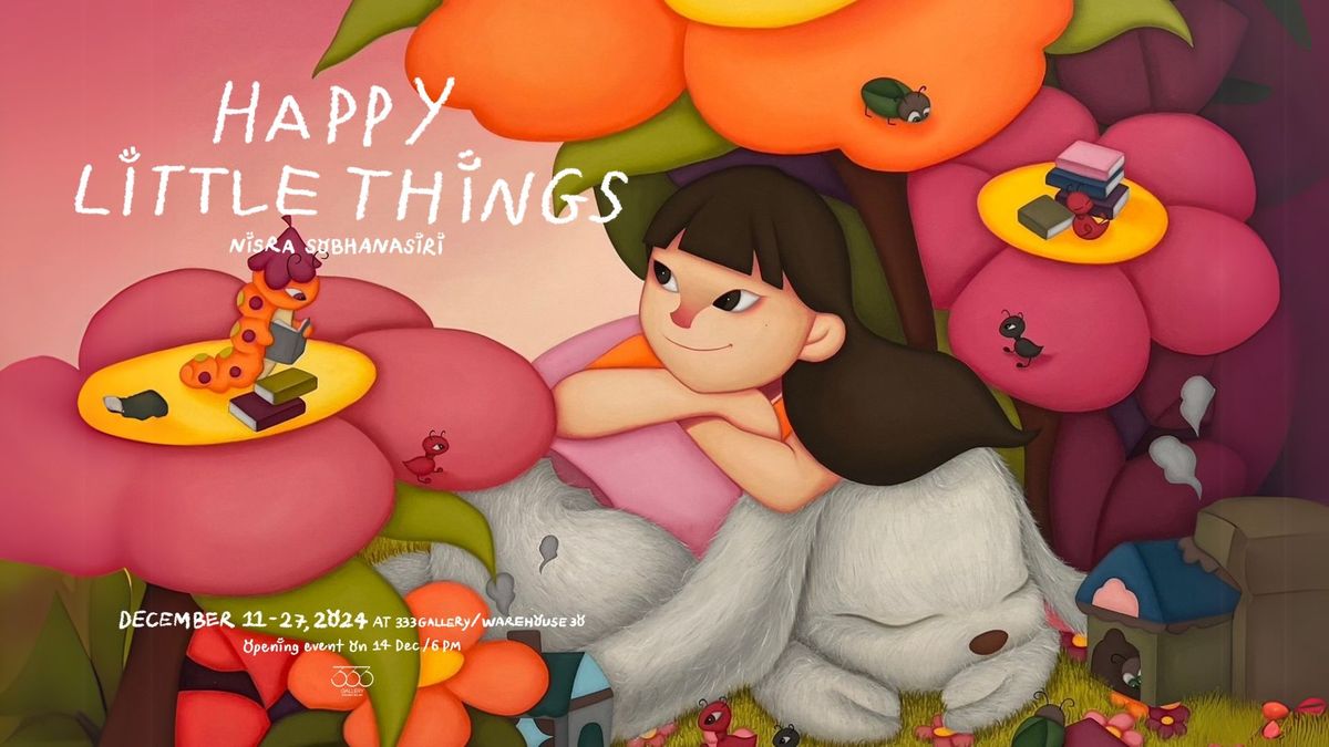 Happy Little Things by NSR (Nisra Sobhanasiri)