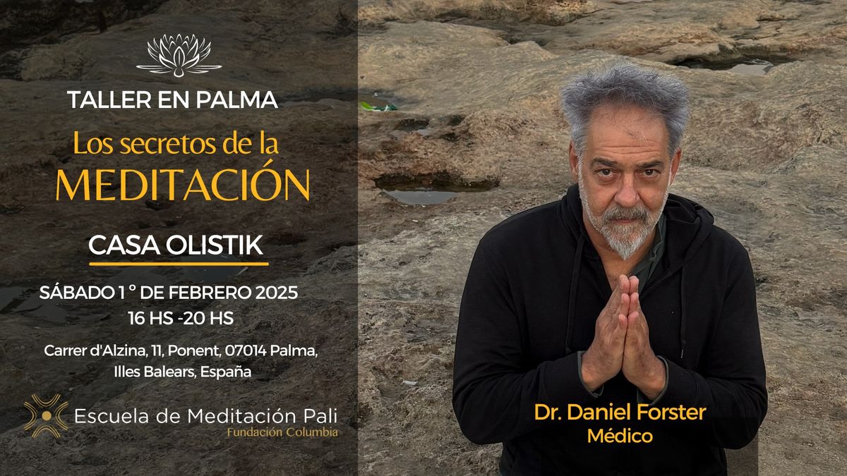 Los Secretos de la Meditaci\u00f3n - Dr. Daniel Forster