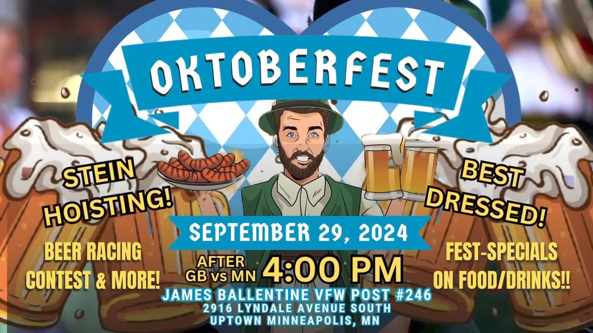 OKTOBERFEST: UPTOWN VFW!