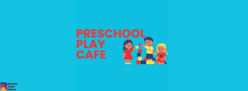 Preschool Play Cafe