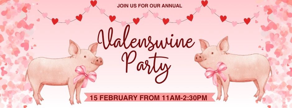 6th Annual Valenswine Party! 