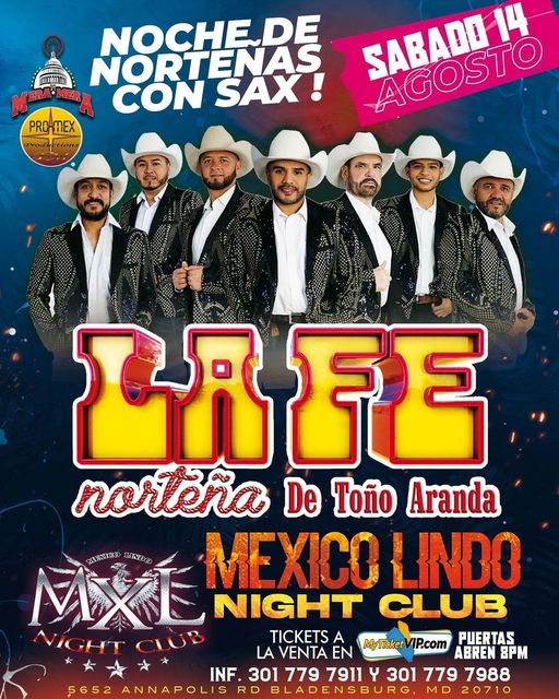 LA FE NORTEÑA EN CONCIERTO BAILE, Mexico Lindo de Maryland MXL Night Club,  Bladensburg, 14 August 2021