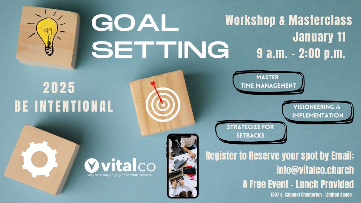 Goal Setting Workshop & Masterclass