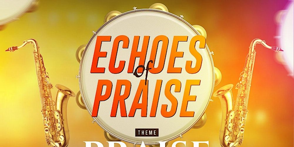 Echoes Of Praise