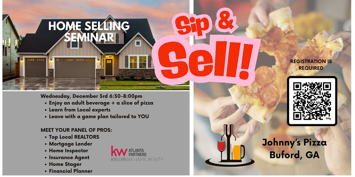 Decembers Sip & Sell: Home Selling Seminar & Pizza Night