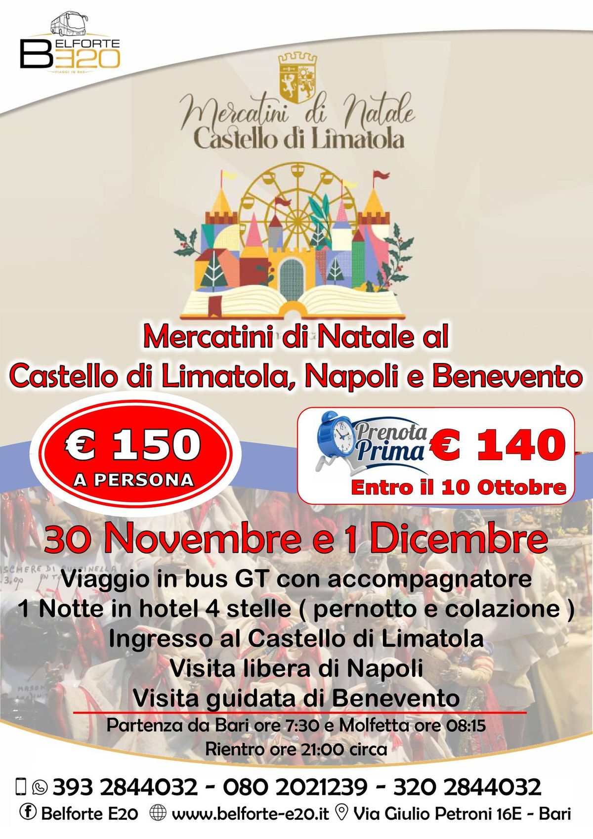 Castello di Limatola, Spaccanapoli e Benevento 30 Novembre - 1 Dicembre 2024 By BE20