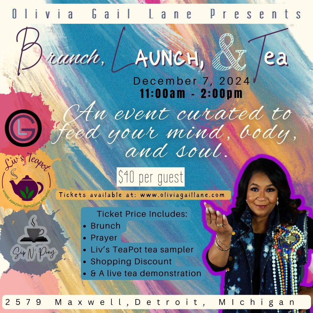 Brunch, Launch, & Tea