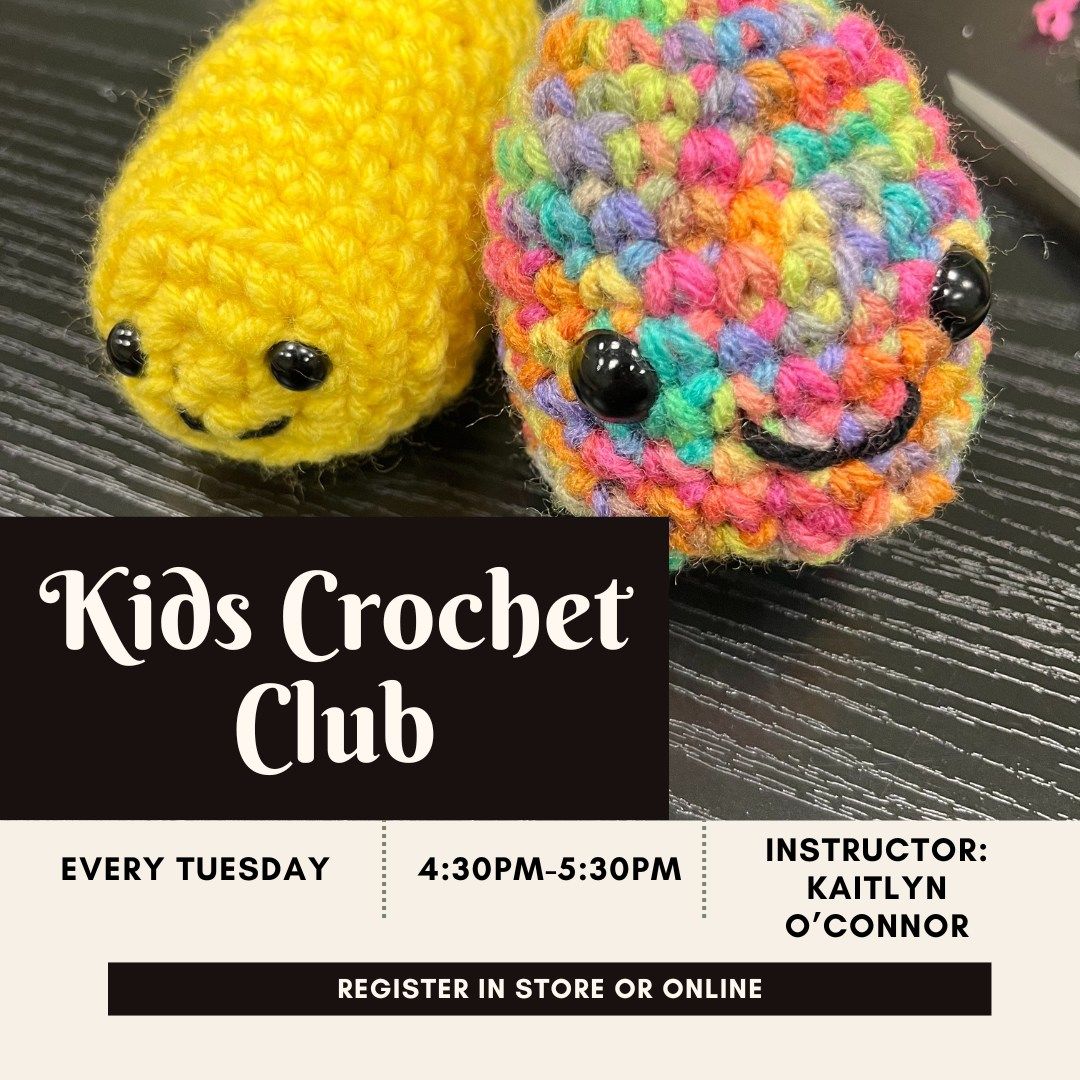 Kids Crochet Club