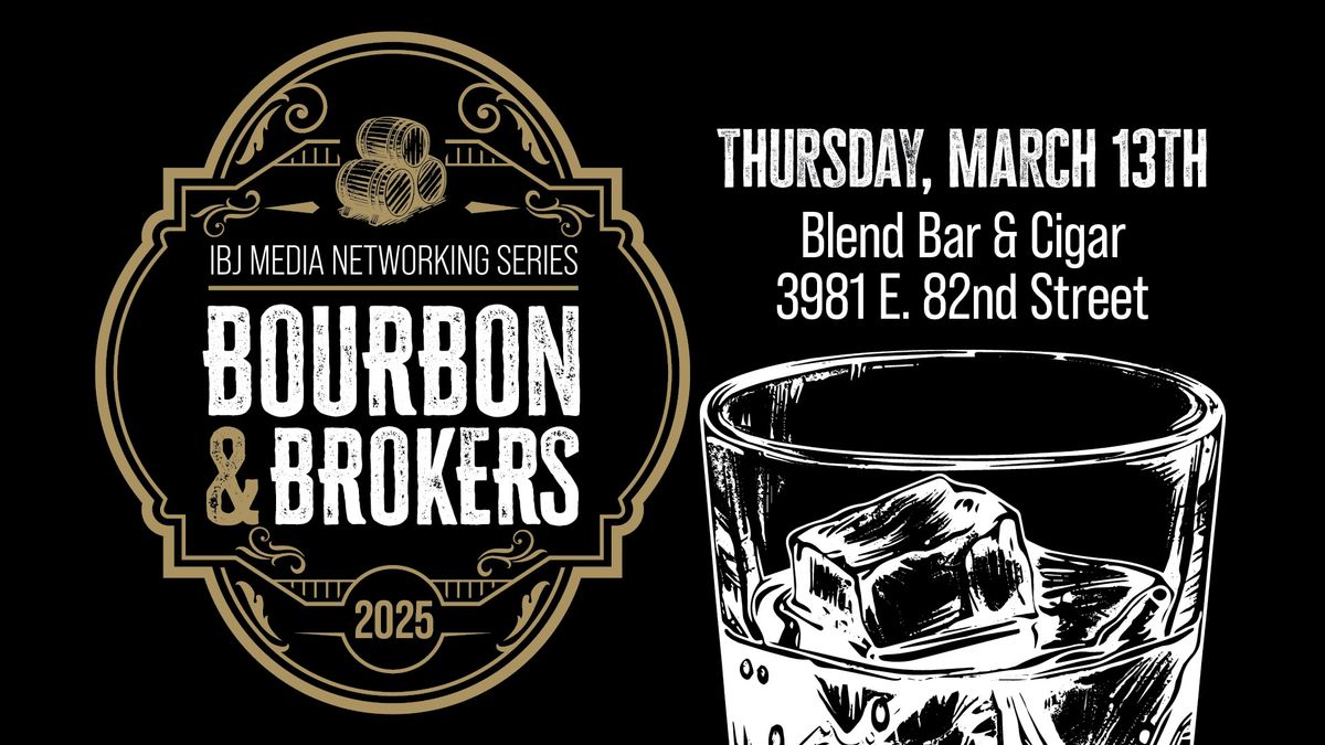 Bourbon and Brokers 