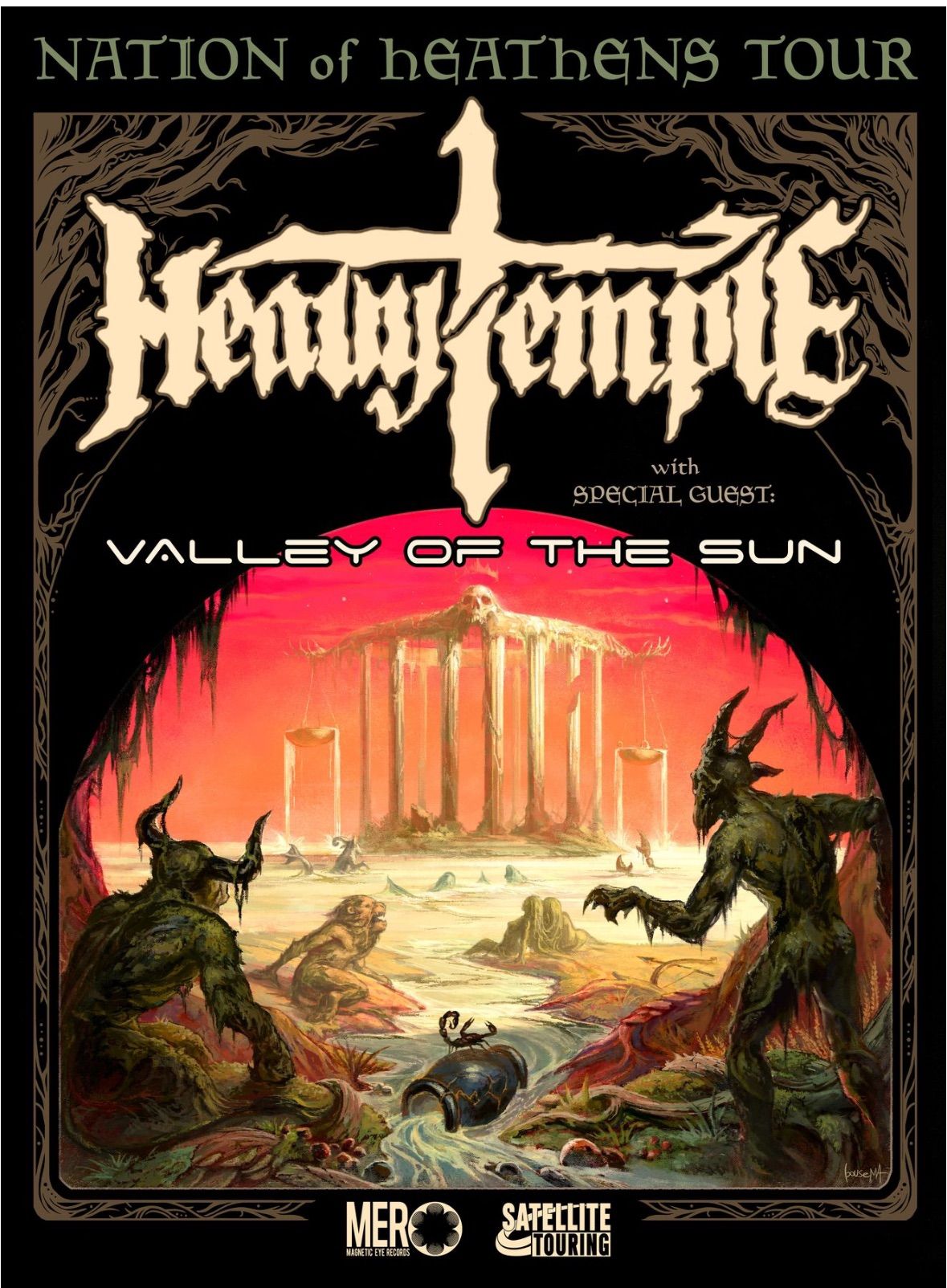 Heavy Temple with Valley of the Sun and TBA