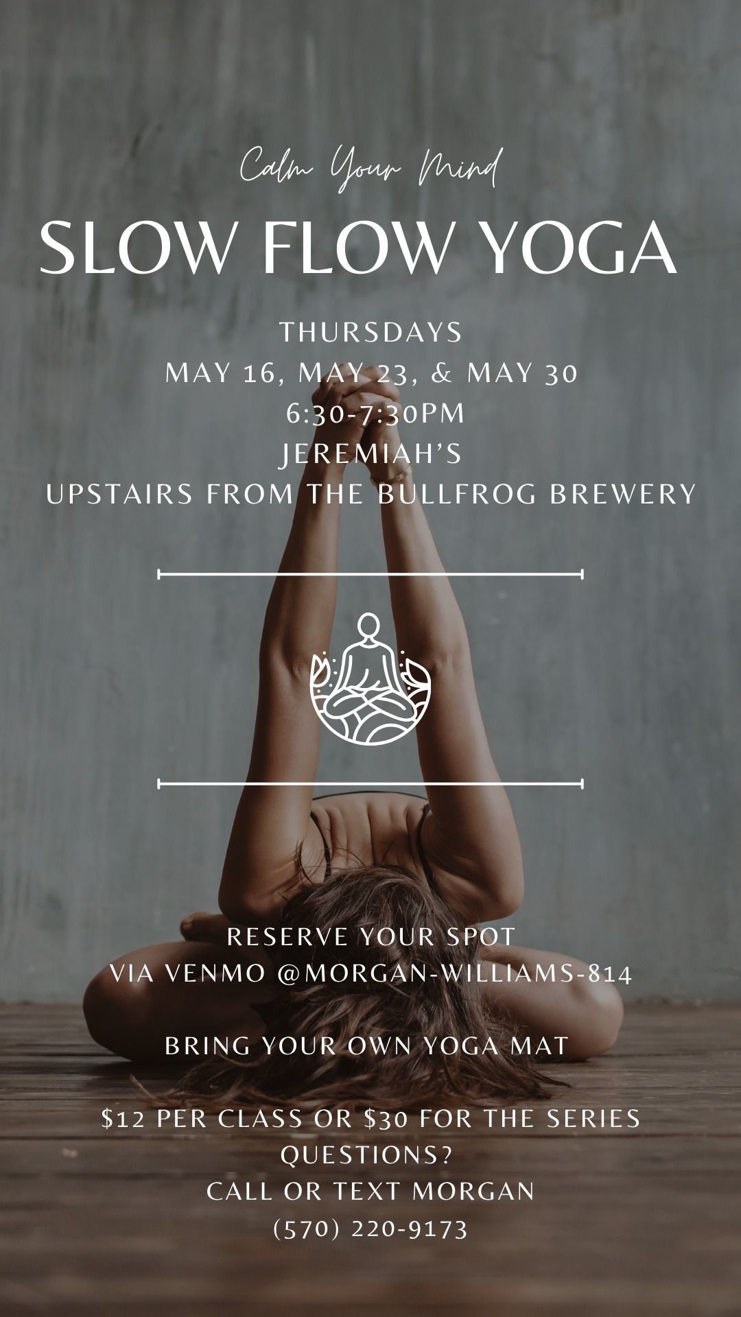Slow Flow Yoga - Come to one or Come for all!