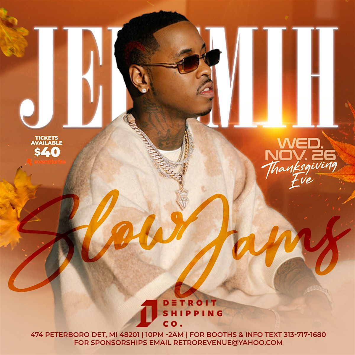 SLOW JAMS HOSTED BY JEREMIH THANKSGIVING EVE